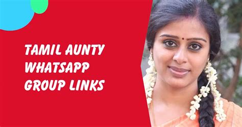 tamil aunty number|833+ Active Tamil Aunty Whatsapp Group Links 2024